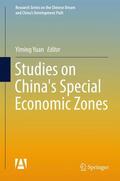 Yuan |  Studies on China's Special Economic Zones | Buch |  Sack Fachmedien