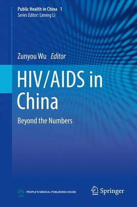 Wu | HIV/AIDS in China | Buch | 978-981-10-3745-0 | sack.de