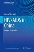 Wu |  HIV/AIDS in China | Buch |  Sack Fachmedien