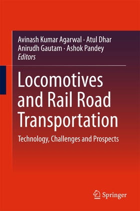 Agarwal / Dhar / Gautam | Locomotives and Rail Road Transportation | E-Book | sack.de