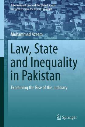 Azeem | Law, State and Inequality in Pakistan | Buch | 978-981-10-3844-0 | sack.de