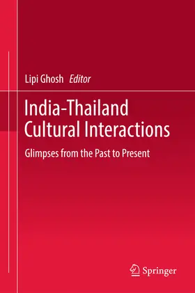 Ghosh |  India-Thailand Cultural Interactions | eBook | Sack Fachmedien