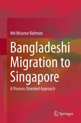 Rahman | Bangladeshi Migration to Singapore | E-Book | sack.de