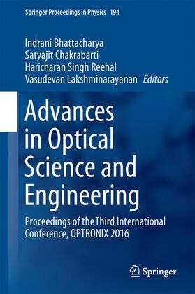 Bhattacharya / Lakshminarayanan / Chakrabarti |  Advances in Optical Science and Engineering | Buch |  Sack Fachmedien