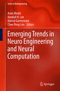 Bhatti / Lee / Garmestani |  Emerging Trends in Neuro Engineering and Neural Computation | eBook | Sack Fachmedien