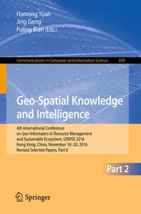 Yuan / Geng / Bian | Geo-Spatial Knowledge and Intelligence | E-Book | www.sack.de