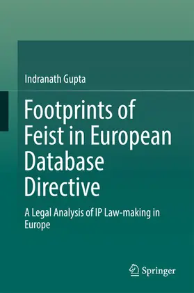 Gupta |  Footprints of Feist in European Database Directive | eBook | Sack Fachmedien