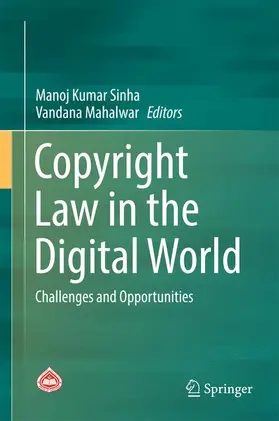 Mahalwar / Sinha |  Copyright Law in the Digital World | Buch |  Sack Fachmedien