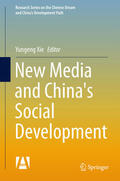 Xie |  New Media and China's Social Development | eBook | Sack Fachmedien
