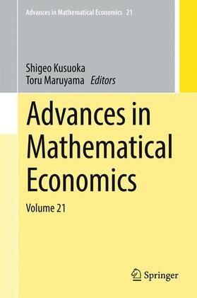Maruyama / Kusuoka | Advances in Mathematical Economics | Buch | 978-981-10-4144-0 | sack.de