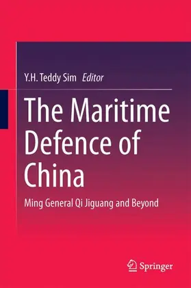 Sim | The Maritime Defence of China | Buch | 978-981-10-4162-4 | sack.de