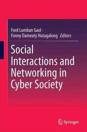 Hutagalung / Gaol |  Social Interactions and Networking in Cyber Society | Buch |  Sack Fachmedien