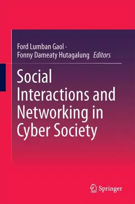 Hutagalung / Gaol |  Social Interactions and Networking in Cyber Society | Buch |  Sack Fachmedien