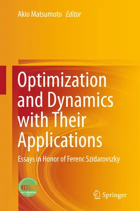 Matsumoto | Optimization and Dynamics with Their Applications | E-Book | sack.de