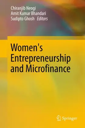 Neogi / Ghosh / Bhandari |  Women's Entrepreneurship and Microfinance | Buch |  Sack Fachmedien