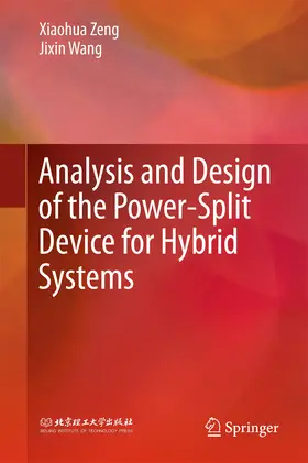 Zeng / Wang | Analysis and Design of the Power-Split Device for Hybrid Systems | E-Book | sack.de