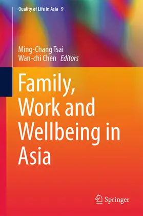 Tsai / Chen |  Family, Work and Wellbeing in Asia | eBook | Sack Fachmedien