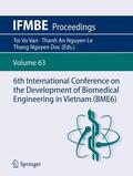 Vo Van / Nguyen Duc / Nguyen Le |  6th International Conference on the Development of Biomedical Engineering in Vietnam (BME6) | Buch |  Sack Fachmedien