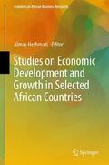 Heshmati |  Studies on Economic Development and Growth in Selected African Countries | Buch |  Sack Fachmedien