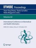 Zhang / Magjarevic / Carvalho |  International Conference on Biomedical and Health Informatics | Buch |  Sack Fachmedien