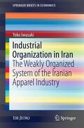 Iwasaki |  Industrial Organization in Iran | Buch |  Sack Fachmedien