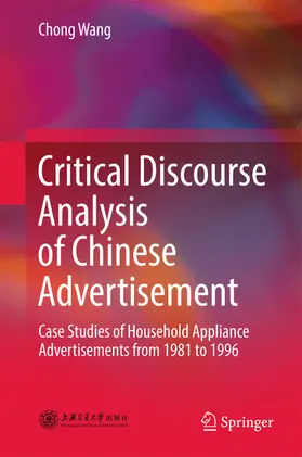 Wang | Critical Discourse Analysis of Chinese Advertisement | E-Book | sack.de