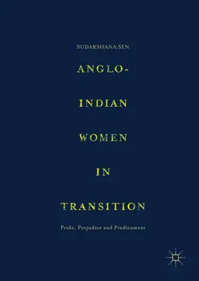 Sen |  Anglo-Indian Women in Transition | Buch |  Sack Fachmedien