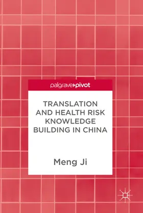 Ji | Translation and Health Risk Knowledge Building in China | E-Book | www.sack.de