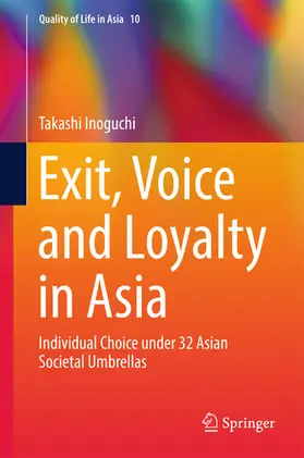 Inoguchi |  Exit, Voice and Loyalty in Asia | eBook | Sack Fachmedien