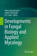 Satyanarayana / Johri / Deshmukh |  Developments in Fungal Biology and Applied Mycology | Buch |  Sack Fachmedien