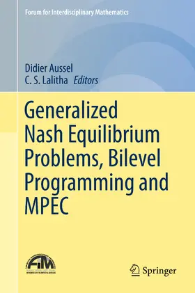 Aussel / Lalitha |  Generalized Nash Equilibrium Problems, Bilevel Programming and MPEC | eBook | Sack Fachmedien