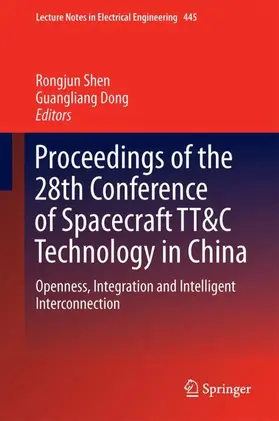 Dong / Shen |  Proceedings of the 28th Conference of Spacecraft TT&C Technology in China | Buch |  Sack Fachmedien