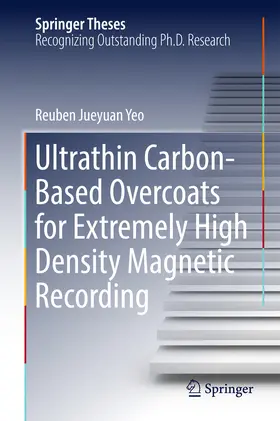 Yeo | Ultrathin Carbon-Based Overcoats for Extremely High Density Magnetic Recording | E-Book | www.sack.de