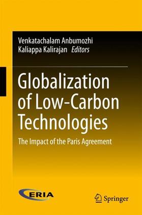 Kalirajan / Anbumozhi | Globalization of Low-Carbon Technologies | Buch | 978-981-10-4900-2 | sack.de