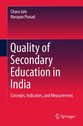 Jain / Prasad |  Quality of Secondary Education in India | eBook | Sack Fachmedien