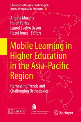 Murphy / Jones / Farley |  Mobile Learning in Higher Education in the Asia-Pacific Region | Buch |  Sack Fachmedien