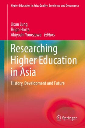 Jung / Yonezawa / Horta |  Researching Higher Education in Asia | Buch |  Sack Fachmedien