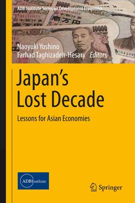 Taghizadeh-Hesary / Yoshino | Japan¿s Lost Decade | Buch | 978-981-10-5019-0 | sack.de