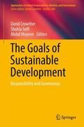 Crowther / Moyeen / Seifi |  The Goals of Sustainable Development | Buch |  Sack Fachmedien