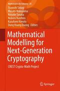 Takagi / Wakayama / Duong |  Mathematical Modelling for Next-Generation Cryptography | Buch |  Sack Fachmedien