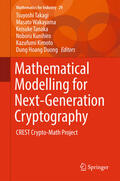 Takagi / Wakayama / Tanaka |  Mathematical Modelling for Next-Generation Cryptography | eBook | Sack Fachmedien