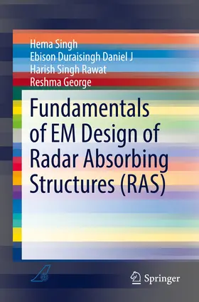 Singh / Duraisingh Daniel J / Singh Rawat |  Fundamentals of EM Design of Radar Absorbing Structures (RAS) | eBook | Sack Fachmedien