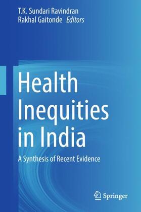 Gaitonde / Ravindran | Health Inequities in India | Buch | 978-981-10-5088-6 | sack.de