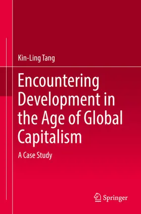 Tang | Encountering Development in the Age of Global Capitalism | E-Book | www.sack.de