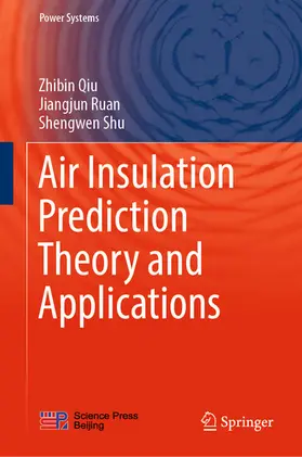 Qiu / Ruan / Shu | Air Insulation Prediction Theory and Applications | E-Book | sack.de