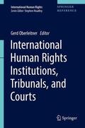 Oberleitner |  International Human Rights Institutions, Tribunals, and Courts | Buch |  Sack Fachmedien