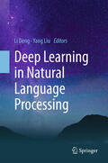Deng / Liu |  Deep Learning in Natural Language Processing | eBook | Sack Fachmedien