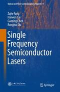 Fang / Qu / Cai |  Single Frequency Semiconductor Lasers | Buch |  Sack Fachmedien