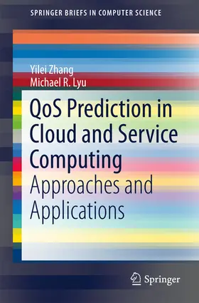 Zhang / Lyu | QoS Prediction in Cloud and Service Computing | E-Book | sack.de