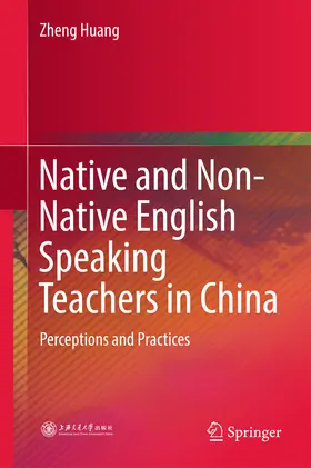 Huang | Native and Non-Native English Speaking Teachers in China | E-Book | www.sack.de